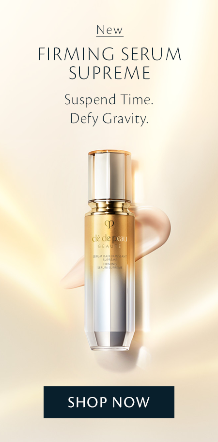 Firming Serum Supreme Launch