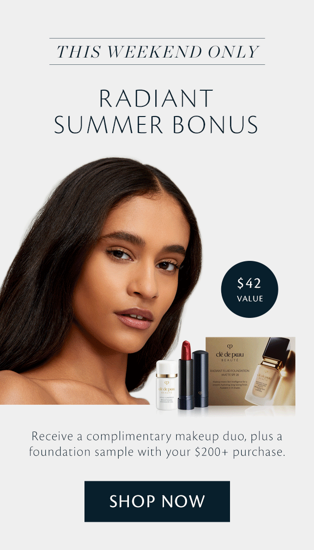 Radiant Summer Bonus